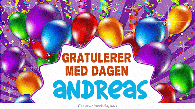Gratulerer Med Dagen Andreas