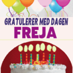 Gratulerer Med Dagen FREJA