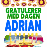 Gratulerer Med Dagen Adrian