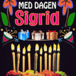 Gratulerer Med Dagen Sigrid